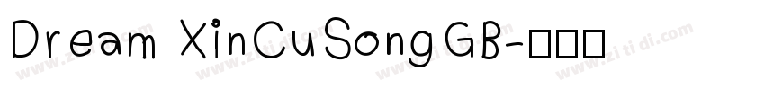 Dream XinCuSongGB字体转换
